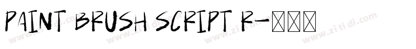 Paint Brush Script R字体转换 Paint Brush Script R字体转换
